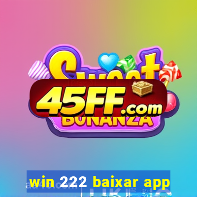win 222 baixar app
